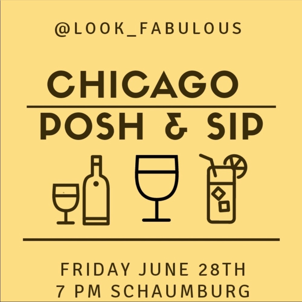 Chicago Posh & Sip Event! 6/28/19 @ 7pm
